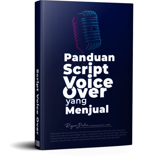 Panduan Script Voice Over yang Menjual